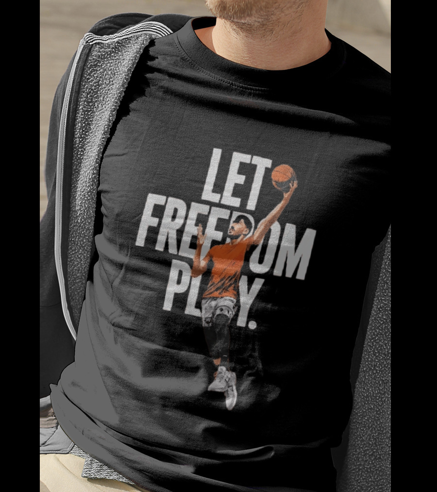 Let Freedom Play Basketball Enes Kanter Freedom T-Shirt