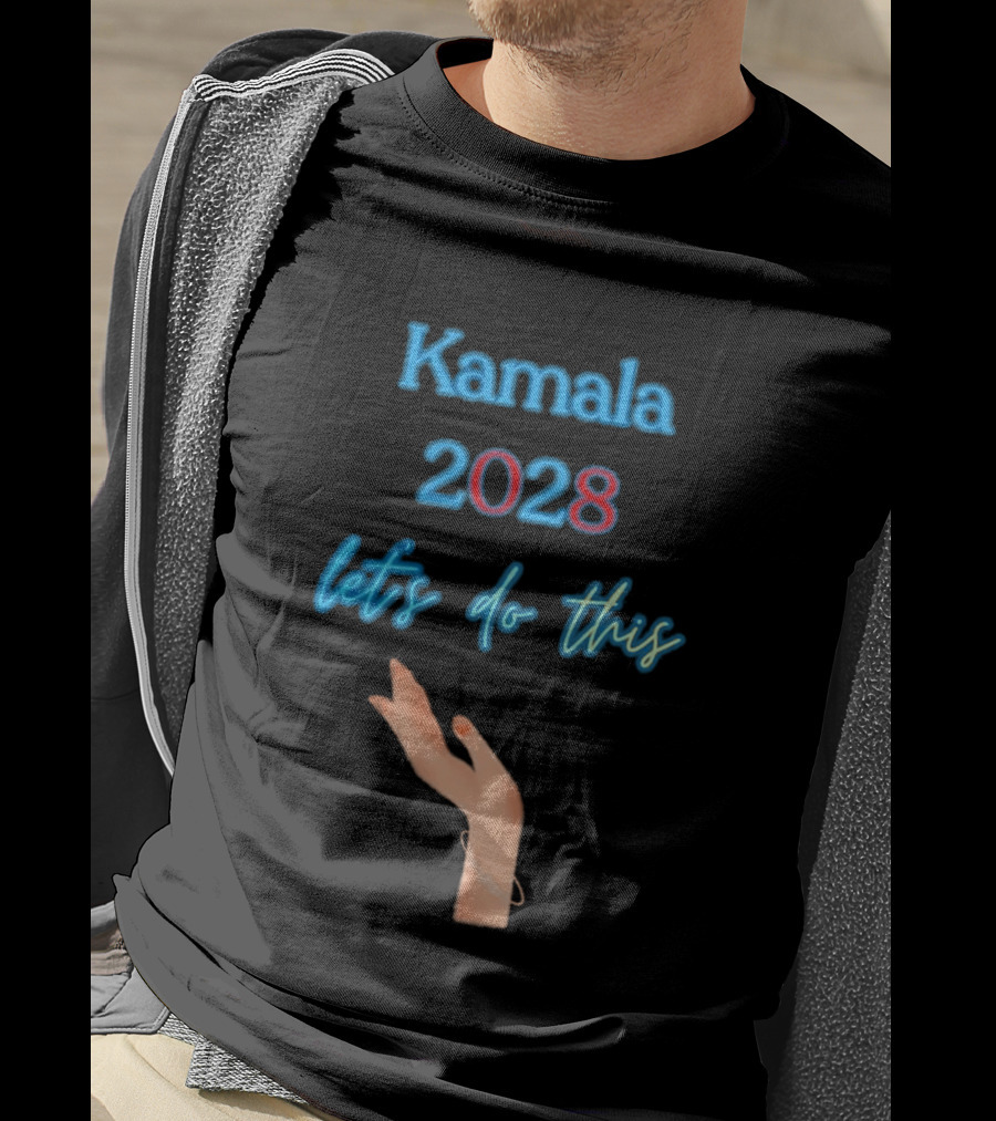 Kamala 2028 Let's Do This Election Campaign Hand Image T-Shirt