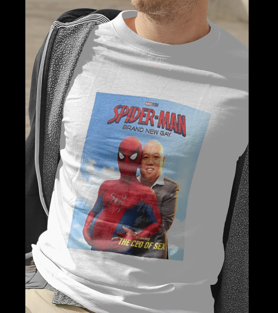 Spider Man Brand New Gay Starring The CEO Of Sex Marvel Studios T-Shirt