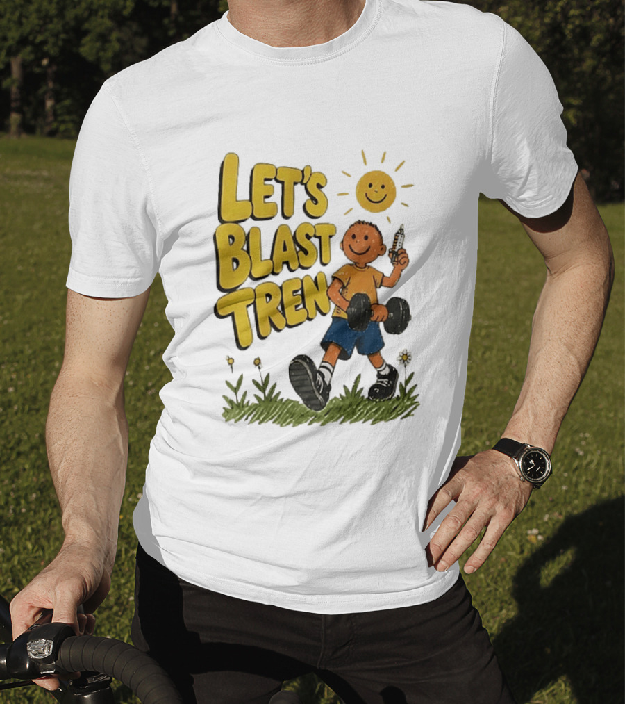 Let's Blast Tren Bodybuilding Fitness Workout Cartoon Dumbbell Sun T-Shirt