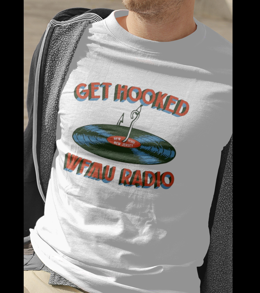 Get Hooked WFMU Radio Vinyl Record Fishing Hook New York New Jersey T-Shirt