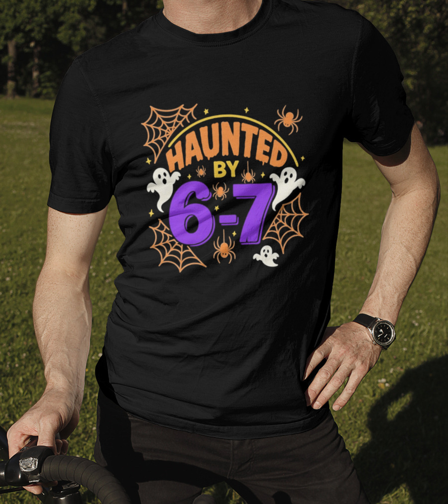 Haunted By 6 7 Ghosts Spiders And Webs Halloween T-Shirt