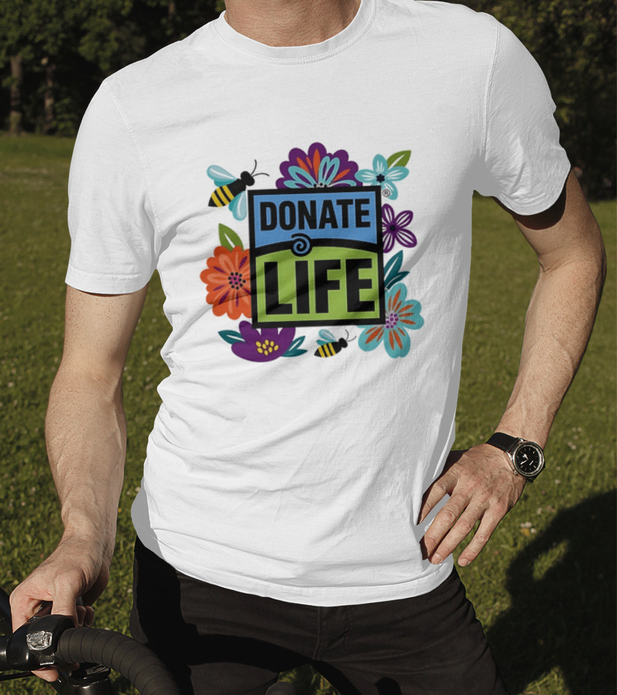 Donate Life Floral Bee Awareness Organ Donation Colorful Flowers T-Shirt