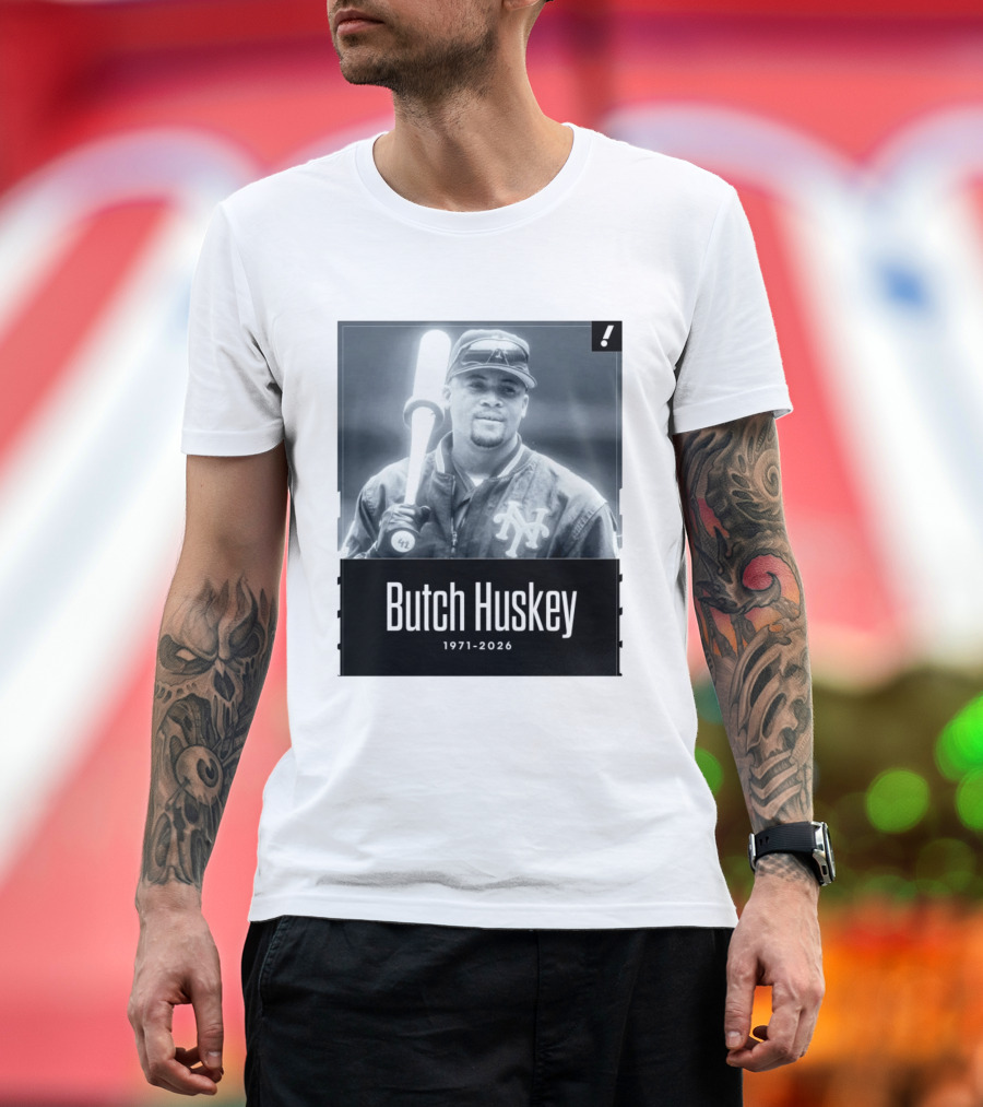 Sad News In The Baseball World As Former Met Butch Huskey Has Passed Away At The Age Of 54 T-Shirt