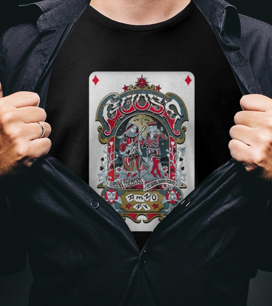Goose Aug 16 2026 Grand Theatre Reno NV Playing Card T-Shirt