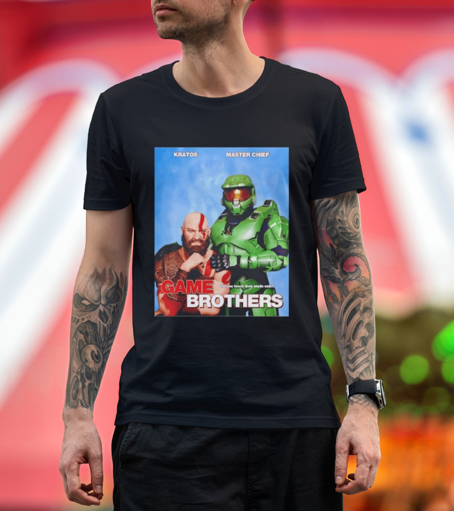 Kratos Master Chief Game Brothers Did You Touch Their Blade Sets T-Shirt