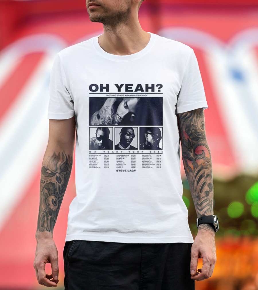 Steve Lacy Oh Yeah Tour Cities List Music Event Dates Compilation T-Shirt