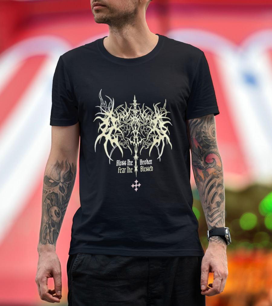 Bless The Broken Fear The Blessed Tribal Gothic Symbolism T-Shirt