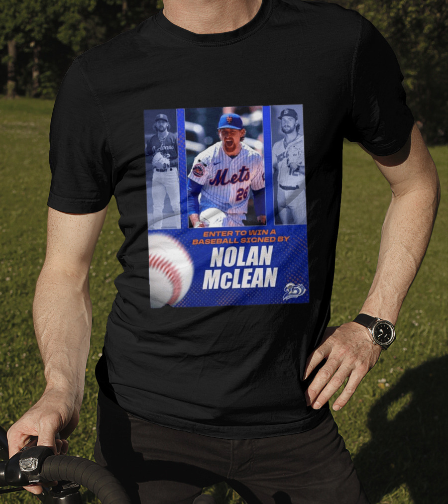 Enter To Win A Baseball Signed By Nolan McLean Mets 26 Celebrating 25 Years T-Shirt