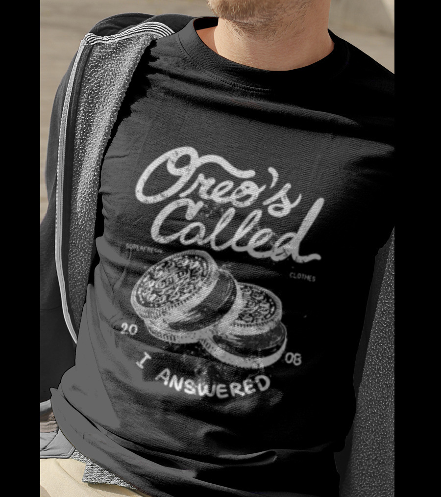 Superfresh Clothes Store Oreo's Called Street Black I Answered 2008 T-Shirt