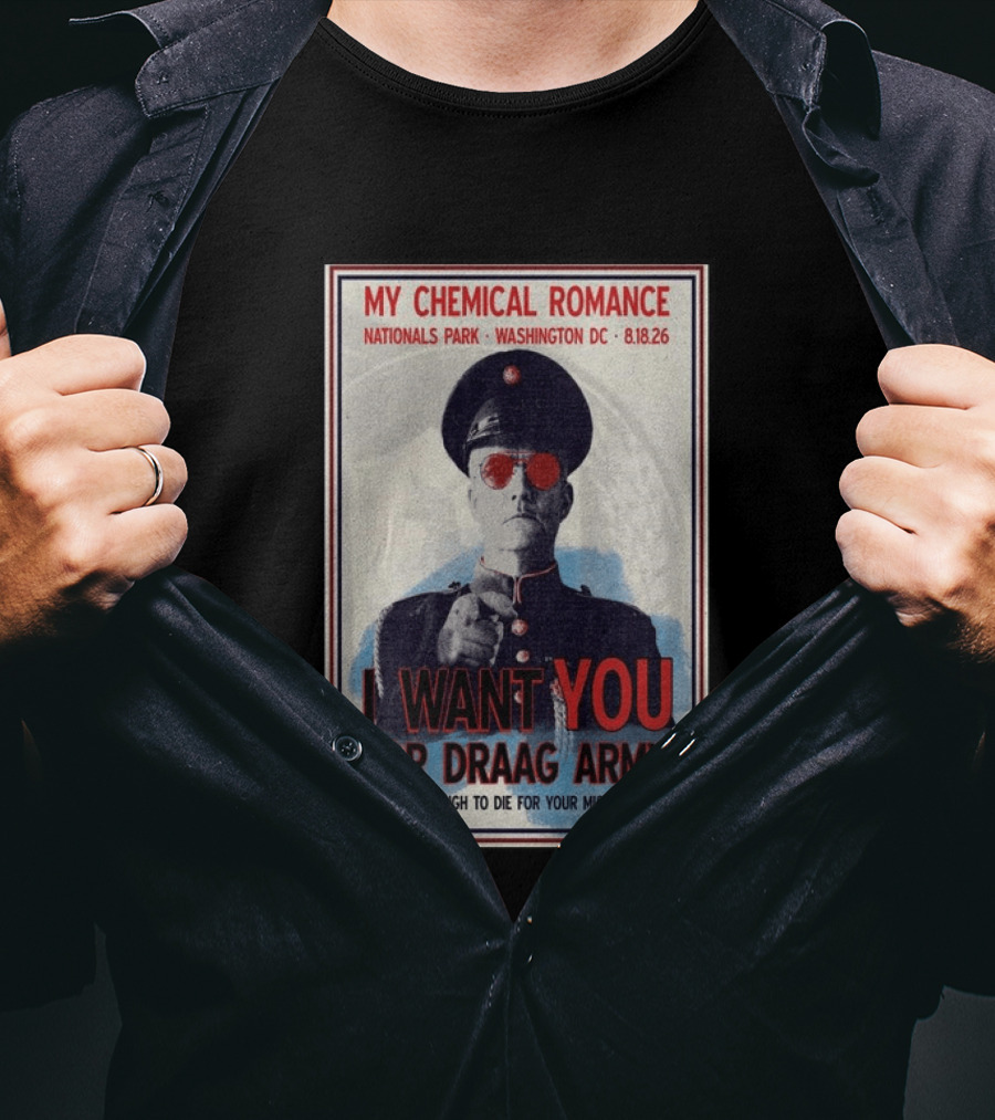 My Chemical Romance Nationals Park Washington DC 08.18.26 I Want You For Draag Army Old Enough To Die For Your Mistakes T-Shirt