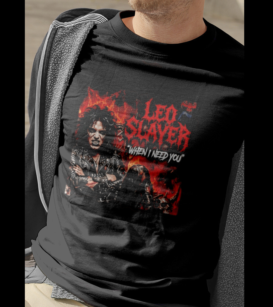 Leo Slayer When I Need You Heavy Metal T-Shirt