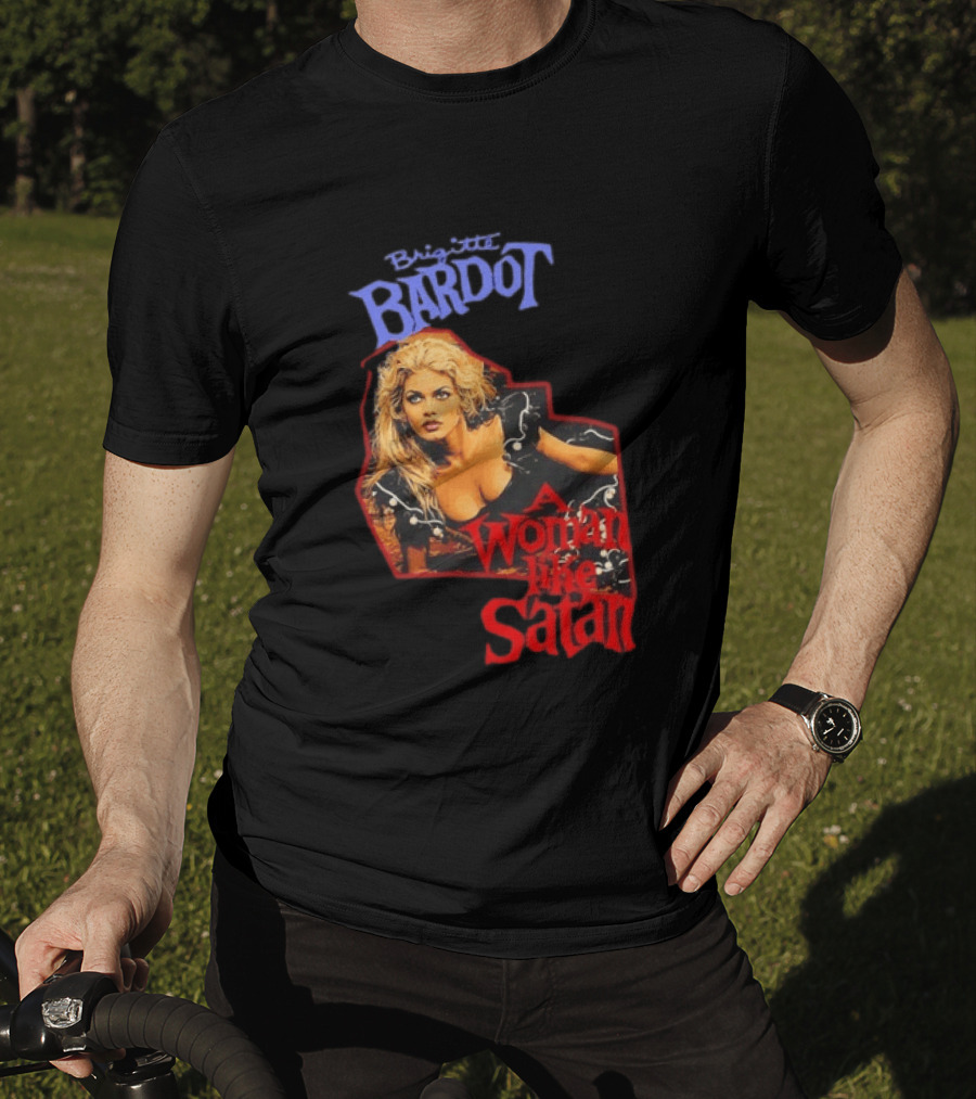 Brigitte Bardot A Woman Like Satan T-Shirt