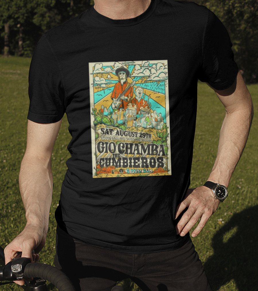 Gio Chamba The Cumbieros Live At Hidden Hall August 29th 2026 Concert T-Shirt