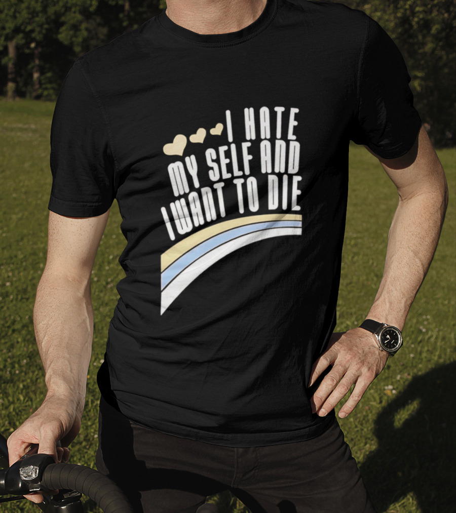 I Hate Myself And I Want To Die Nirvana Hearts Rainbow T-Shirt