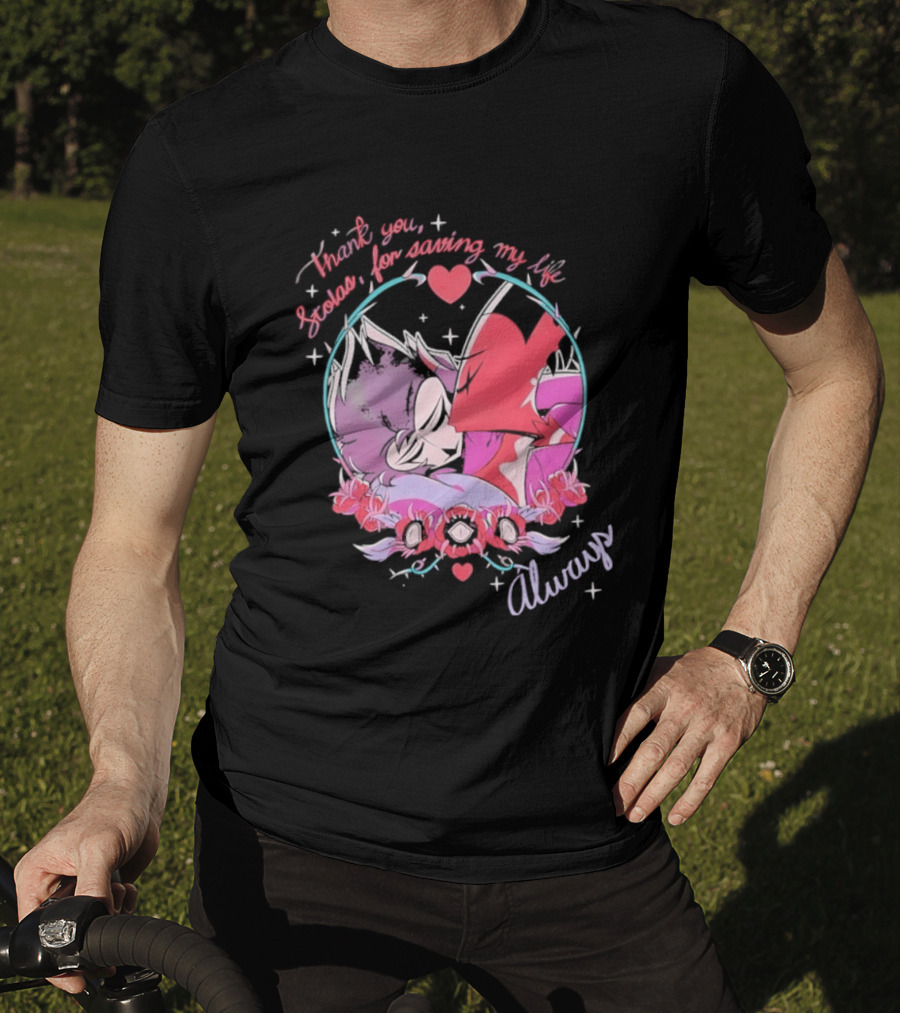 Thank You Stolas For Saving My Life Always Heart T-Shirt