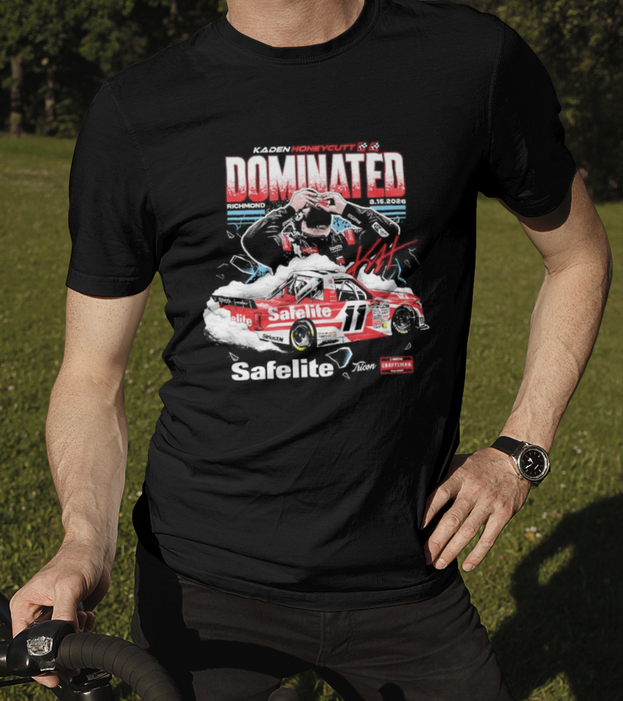 NASCAR Craftsman Truck Series Kaden Honeycutt Dominated Safelite AutoGlass 2026 T-Shirt