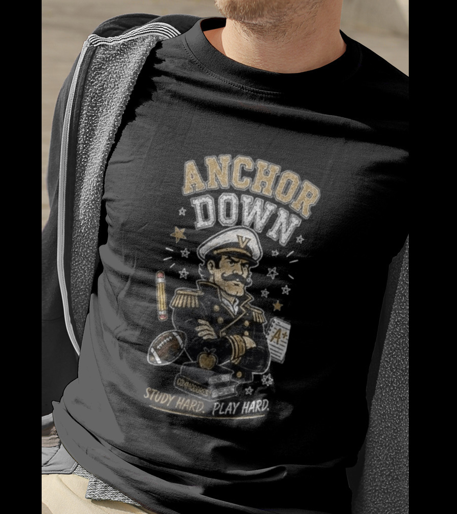 Vanderbilt Commodores Anchor Down Study Hard Play Hard Back To School T-Shirt