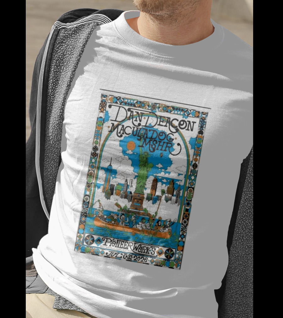 Dan Deacon MaculaDog MSHR Pioneer Works July 31 2026 Statue Of Liberty Skyline T-Shirt