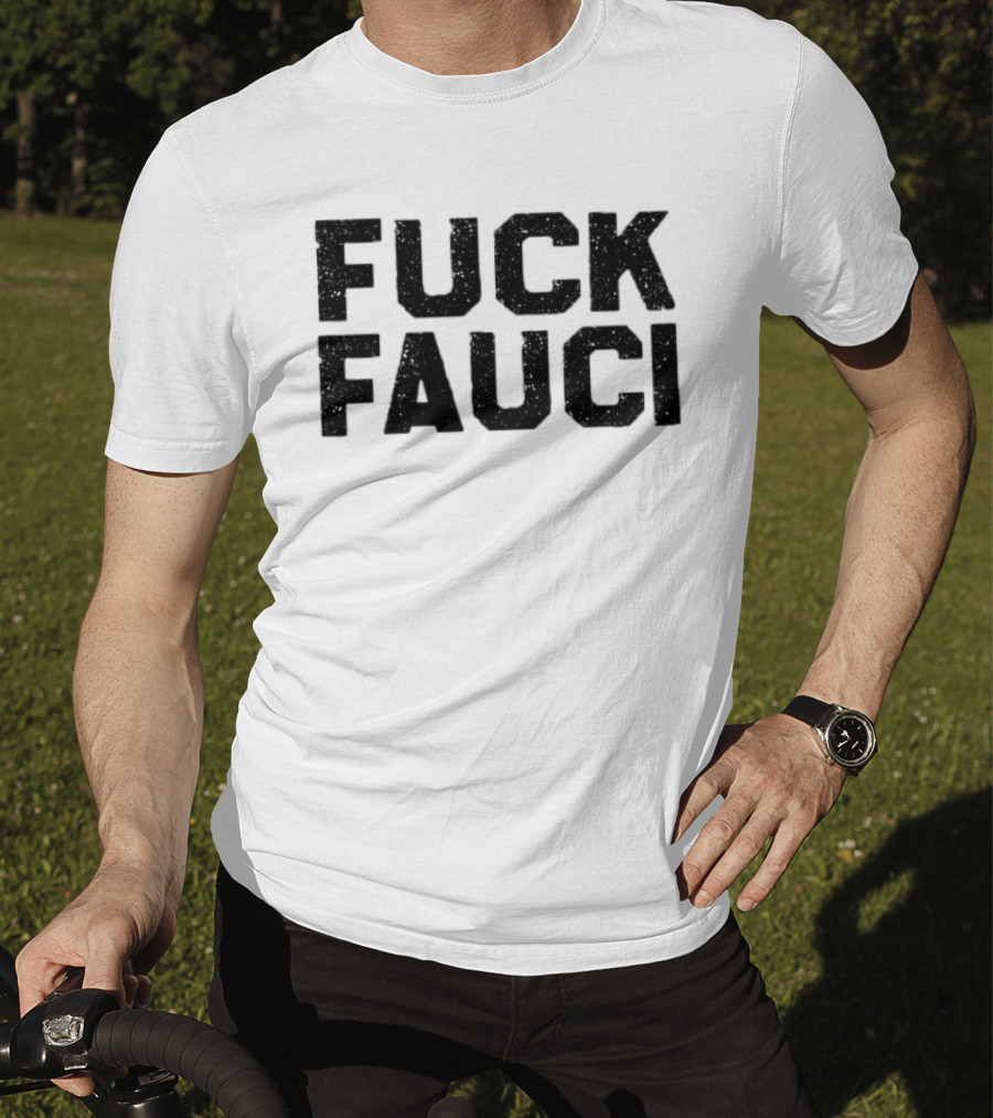 Fuck Fauci Distressed Style Controversial T-Shirt