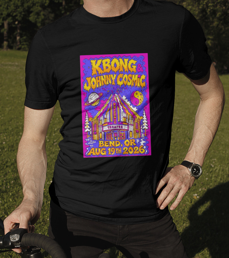 KBong Johnny Cosmic Bend OR August 19th 2026 Volcanic Theatre Concert T-Shirt