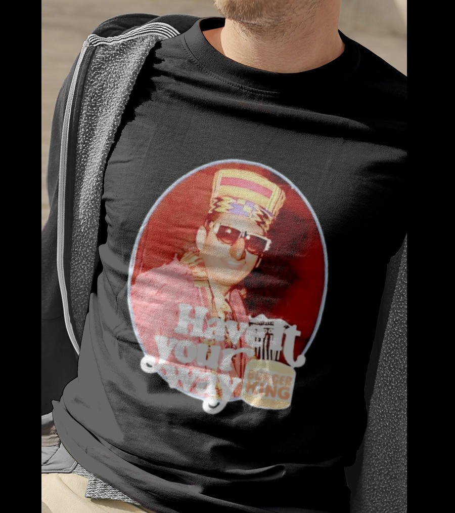 Burger King Have It Your Way Vintage Style Retro Fast Food Nostalgia T-Shirt