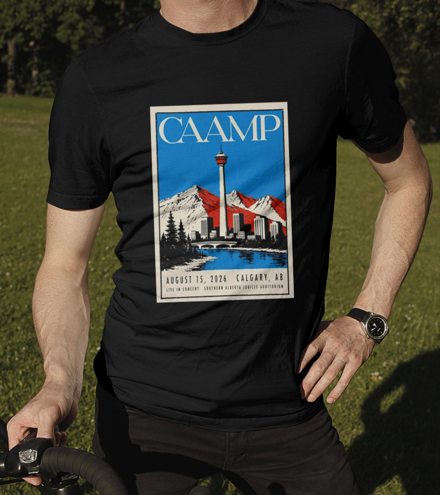 CAAMP August 15 2026 Calgary Southern Alberta Jubilee Auditorium Live In Concert T-Shirt
