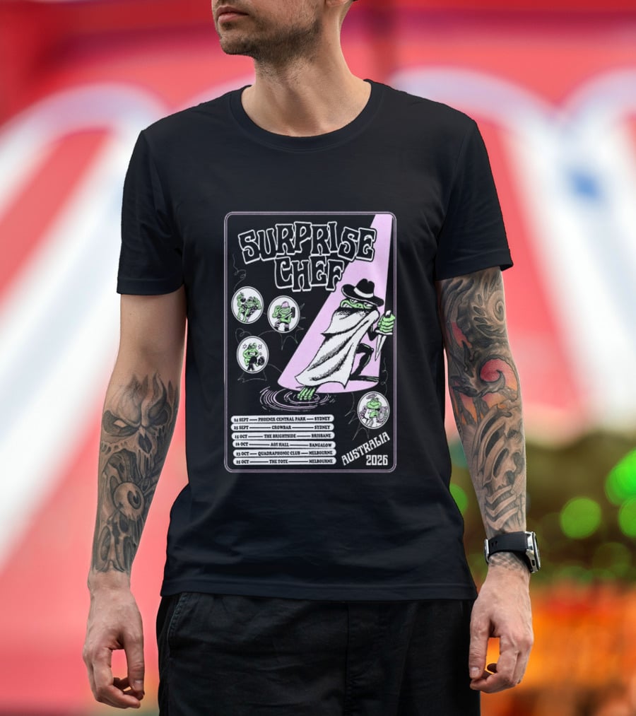 Surprise Chef 2026 Australia Tour Dates Sydney Brisbane Melbourne T-Shirt