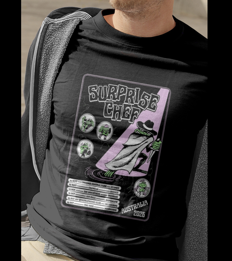Surprise Chef 2026 Australia Tour Dates Sydney Brisbane Melbourne T-Shirt
