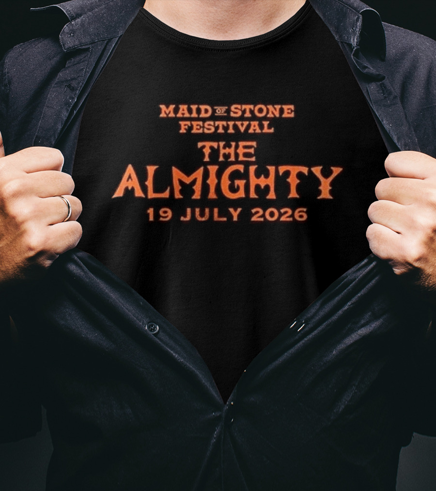 Maidstone Festival The Almighty 19 July 2026 T-Shirt