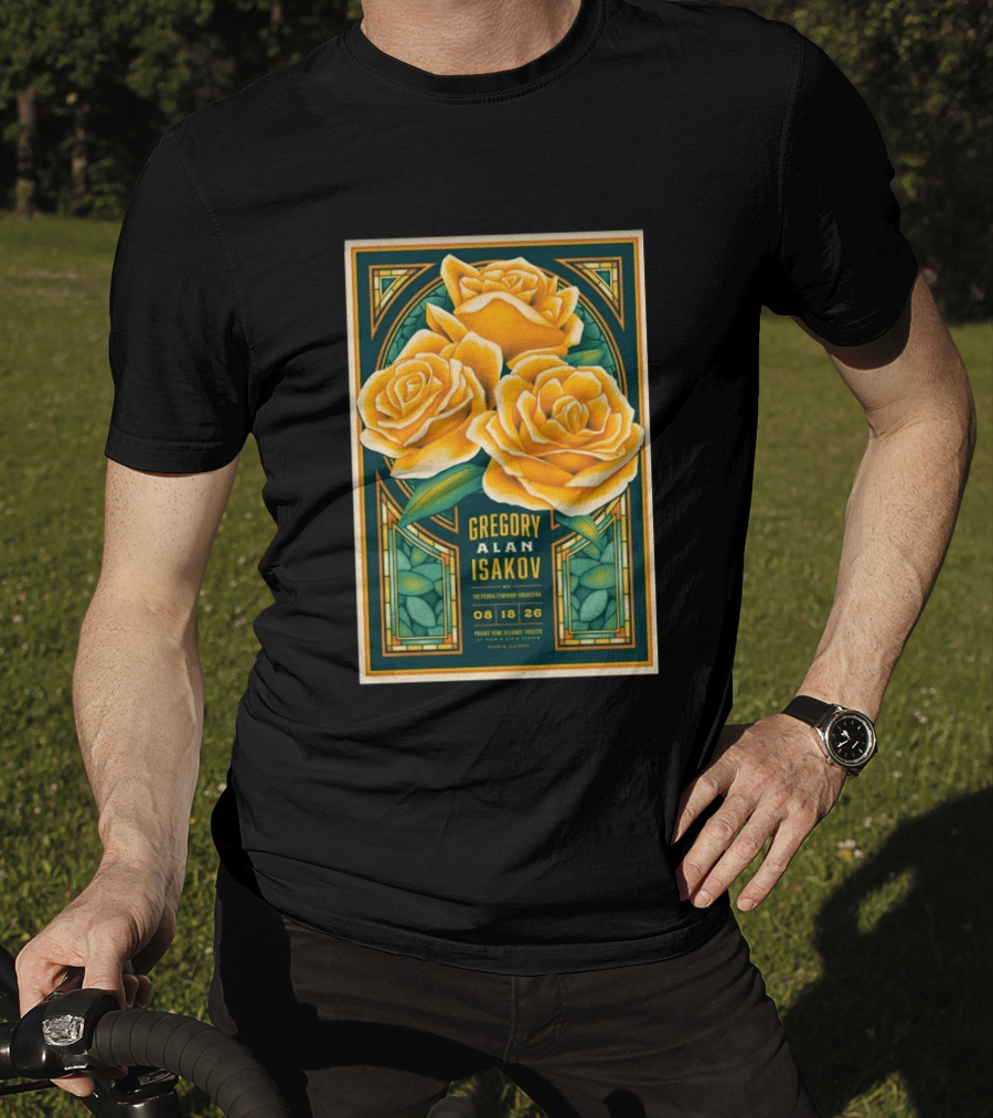 Gregory Alan Isakov August 18 2026 Peoria Illinois Prairie Home Alliance Theater With The Peoria Symphony Orchestra And Yellow Roses T-Shirt
