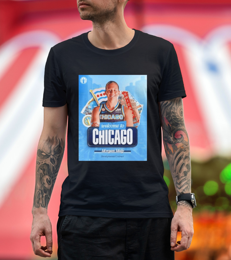Welcome To Chicago Morgan Maly Developmental Contract Basketball Jersey T-Shirt