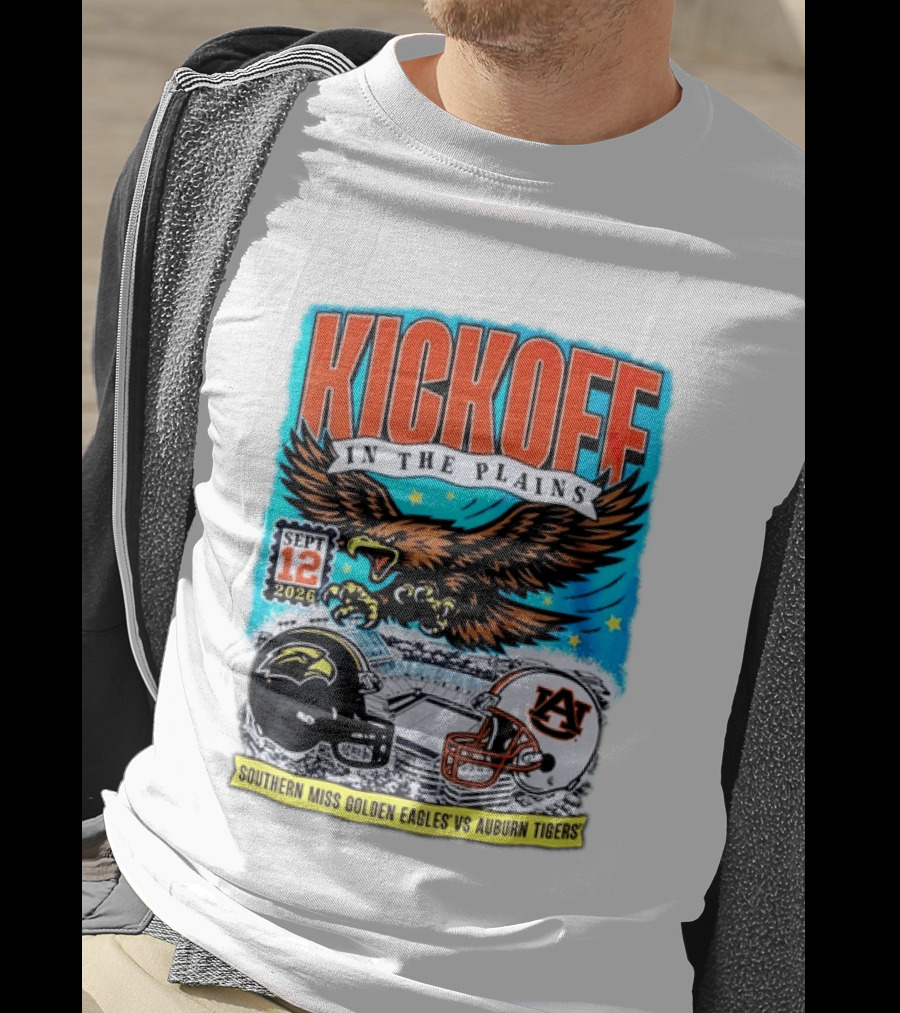 Kickoff In The Plains Southern Miss Golden Eagles Vs Auburn Tigers Sept 12 2026 Football Matchup T-Shirt