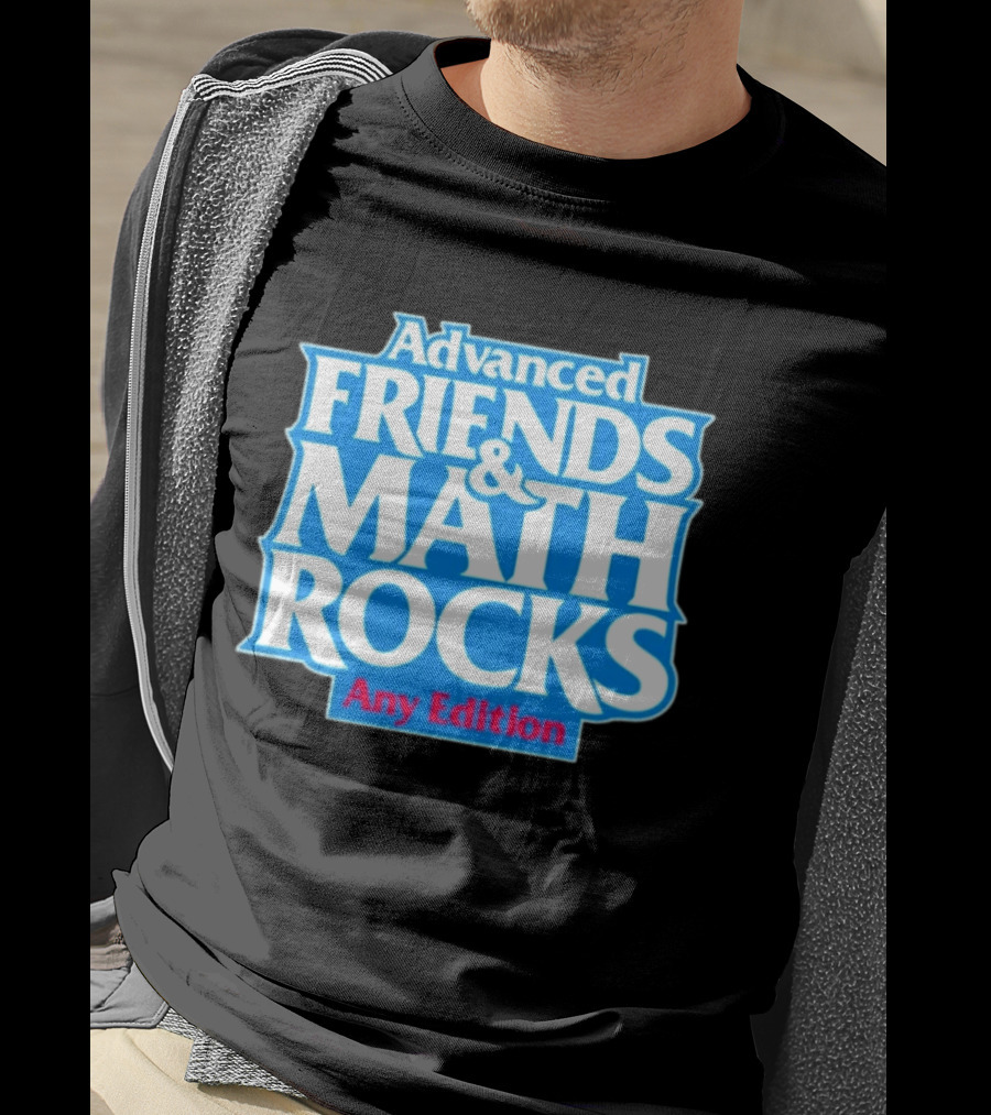 Advanced Friends And Math Rocks Any Edition Gaming T-Shirt