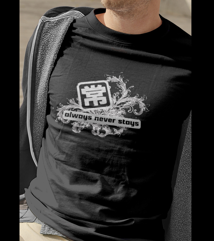 Always Never Stays Kanji Floral T-Shirt