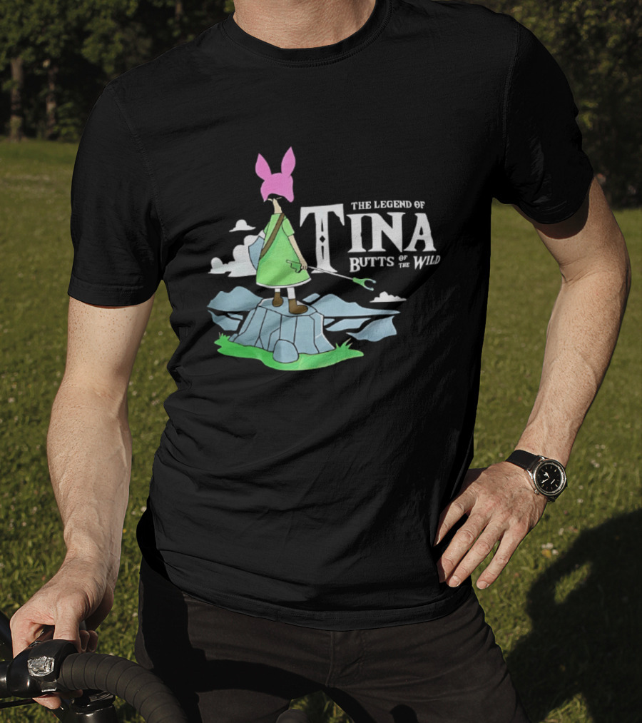 The Legend Of Tina Butts Of The Wild Adventure T-Shirt