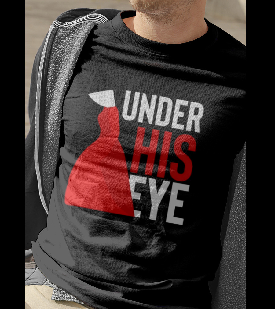 Under His Eye Red Cloak And White Bonnet T-Shirt