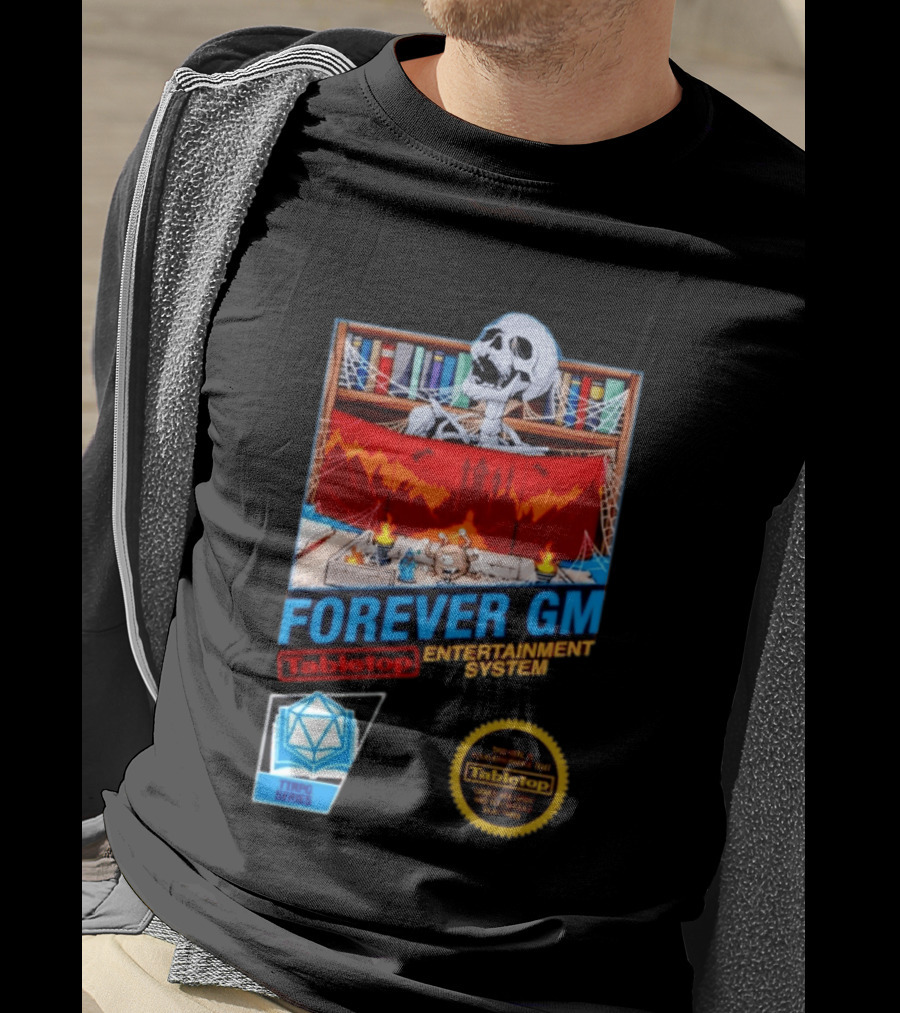 Forever GM Tabletop Entertainment System TTRPG Series Game Playbooks Dice T-Shirt