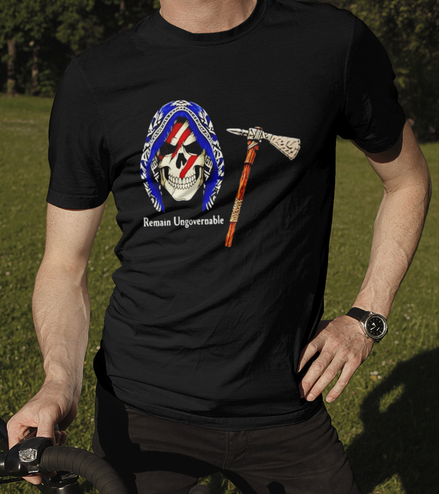 Skull With Tomahawk Remain Ungovernable Hooded Skeleton Red Marks T-Shirt