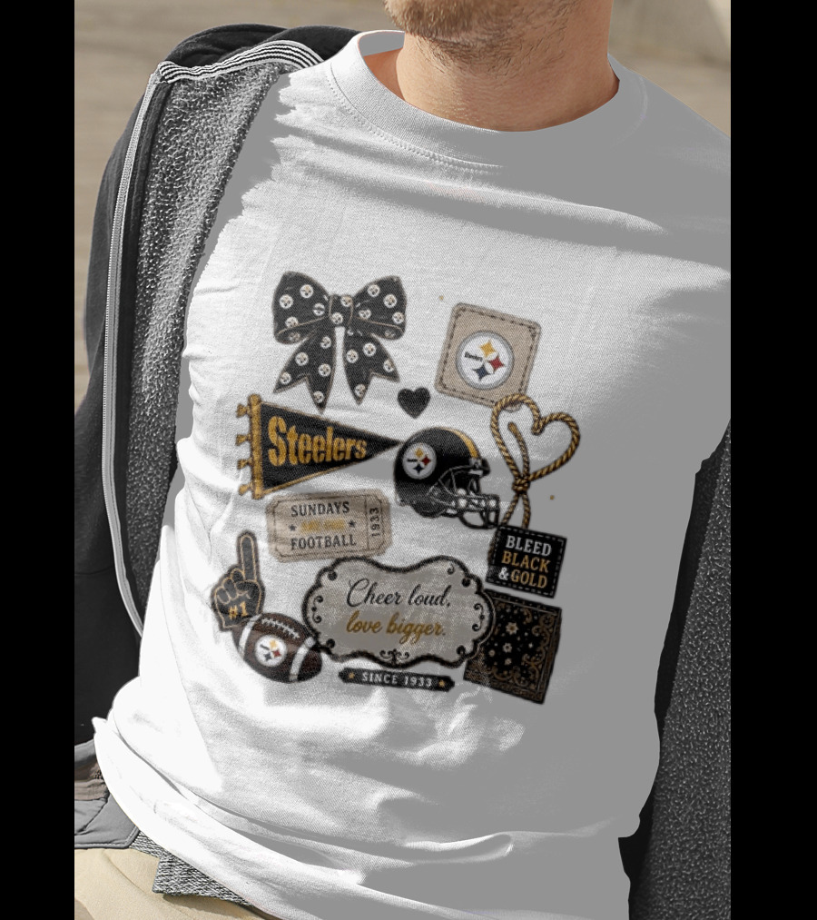 Pittsburgh Steelers Cheer Loud Love Bigger Steelers Sundays Are For Football Bleed Black And Gold Since 1933 T-Shirt