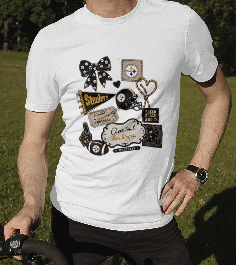 Pittsburgh Steelers Cheer Loud Love Bigger Steelers Sundays Are For Football Bleed Black And Gold Since 1933 T-Shirt