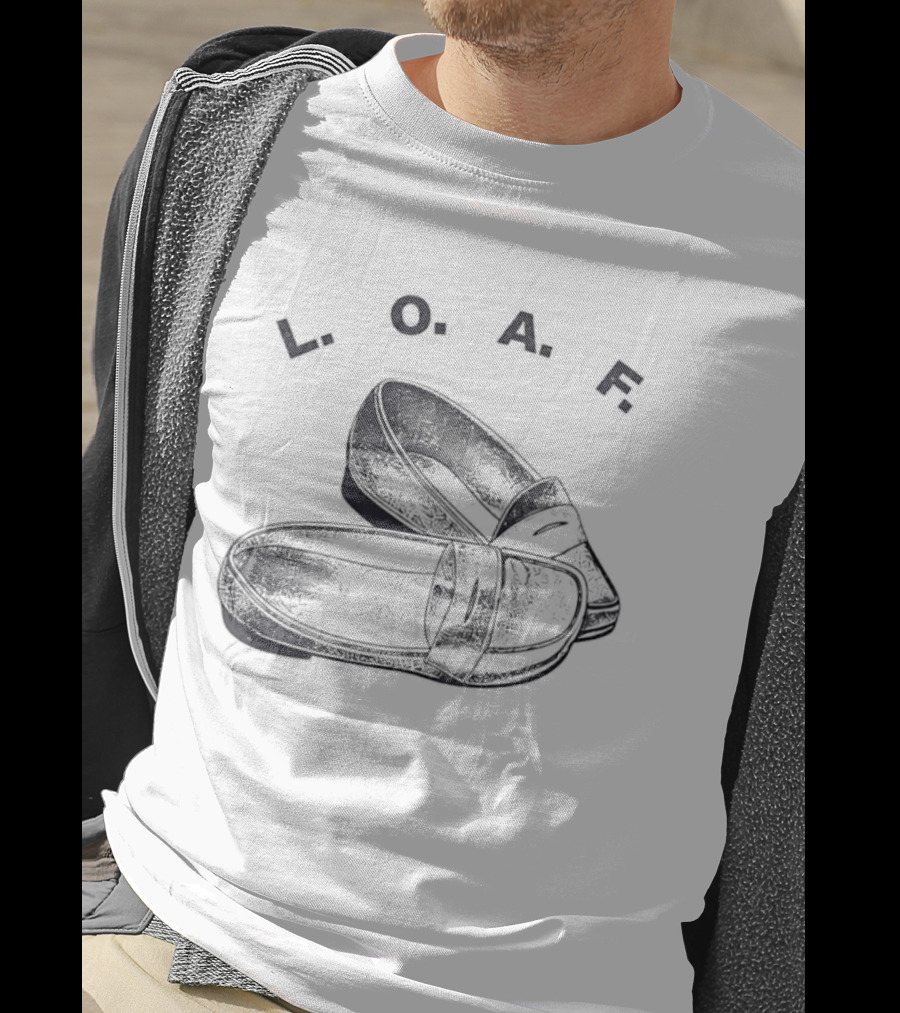 LOAF Loafer Shoes Loafers Preppy Footwear T-Shirt