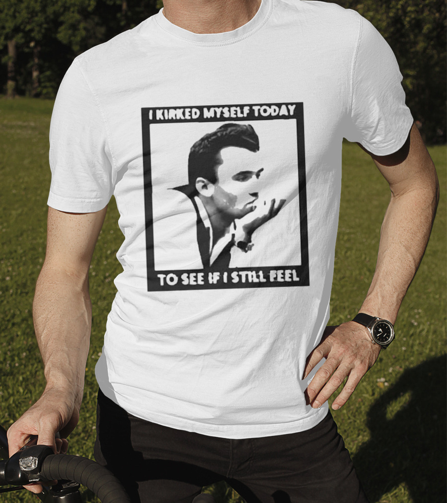 I Kirked Myself Today To See If I Still Feel Silhouette With Hand Gesture T-Shirt