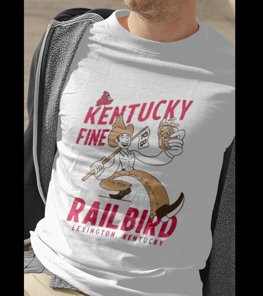 Kentucky Fine Railbird Lexington Kentucky Cowboy With Trophy And Cardinal T-Shirt
