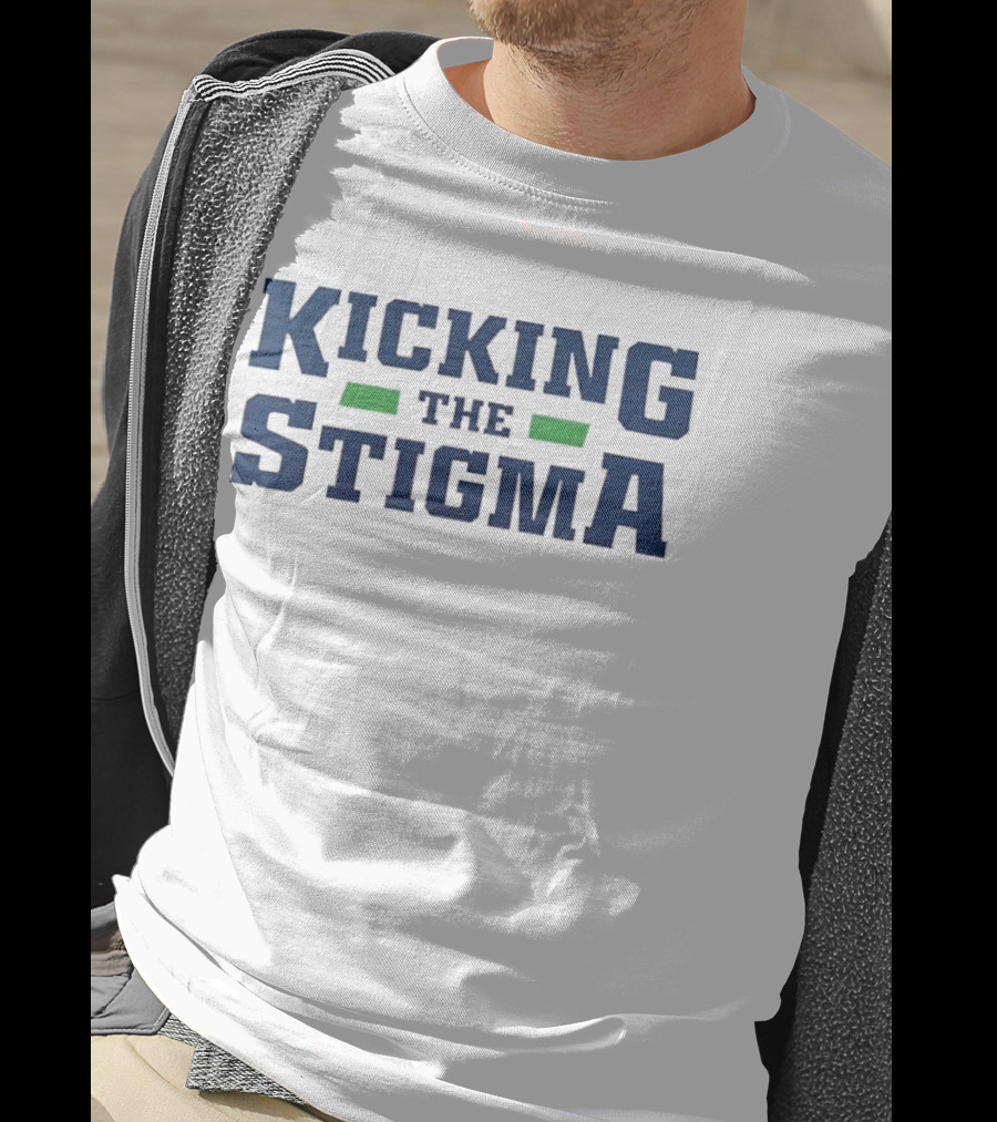 Kicking The Stigma Mental Health Awareness T-Shirt