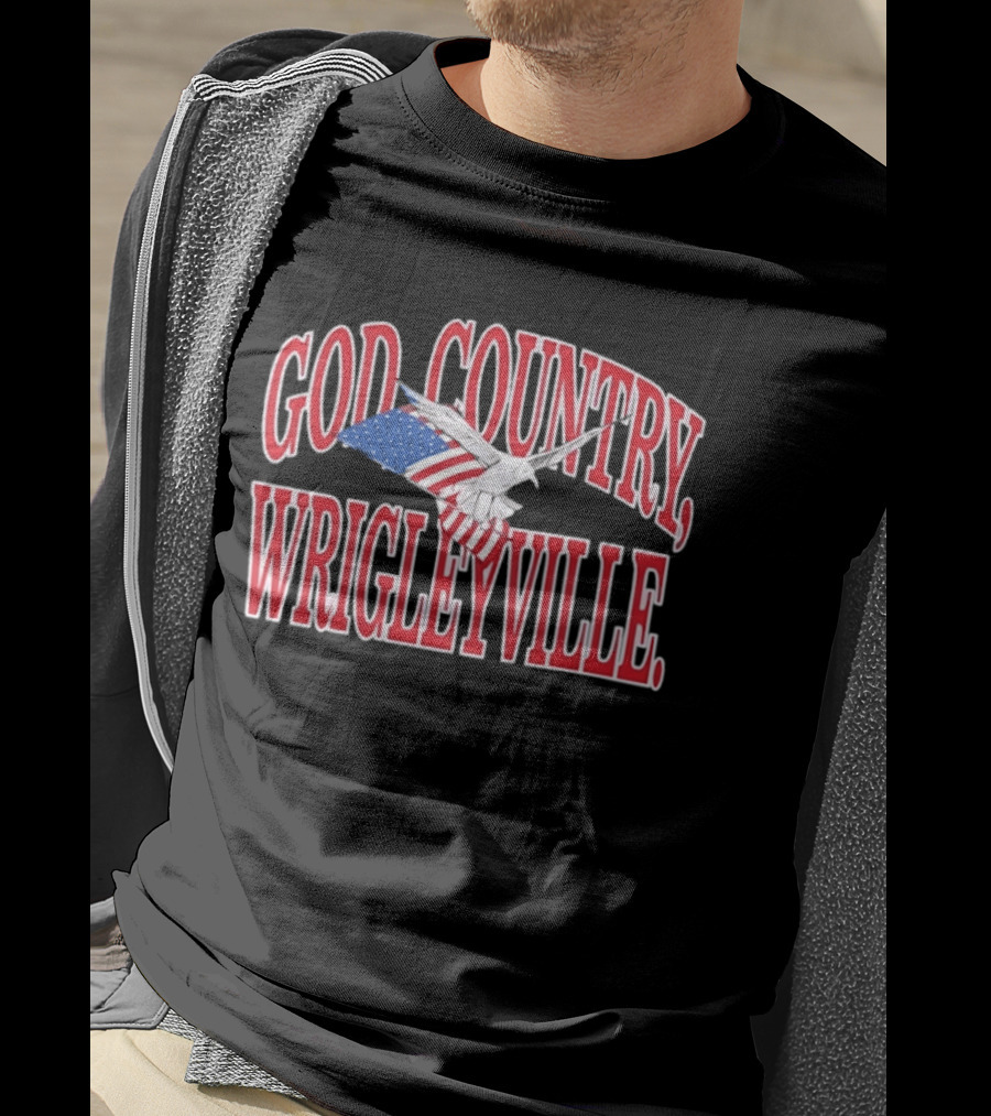God Country Wrigleyville Chicago Cubs Patriotic American Flag T-Shirt