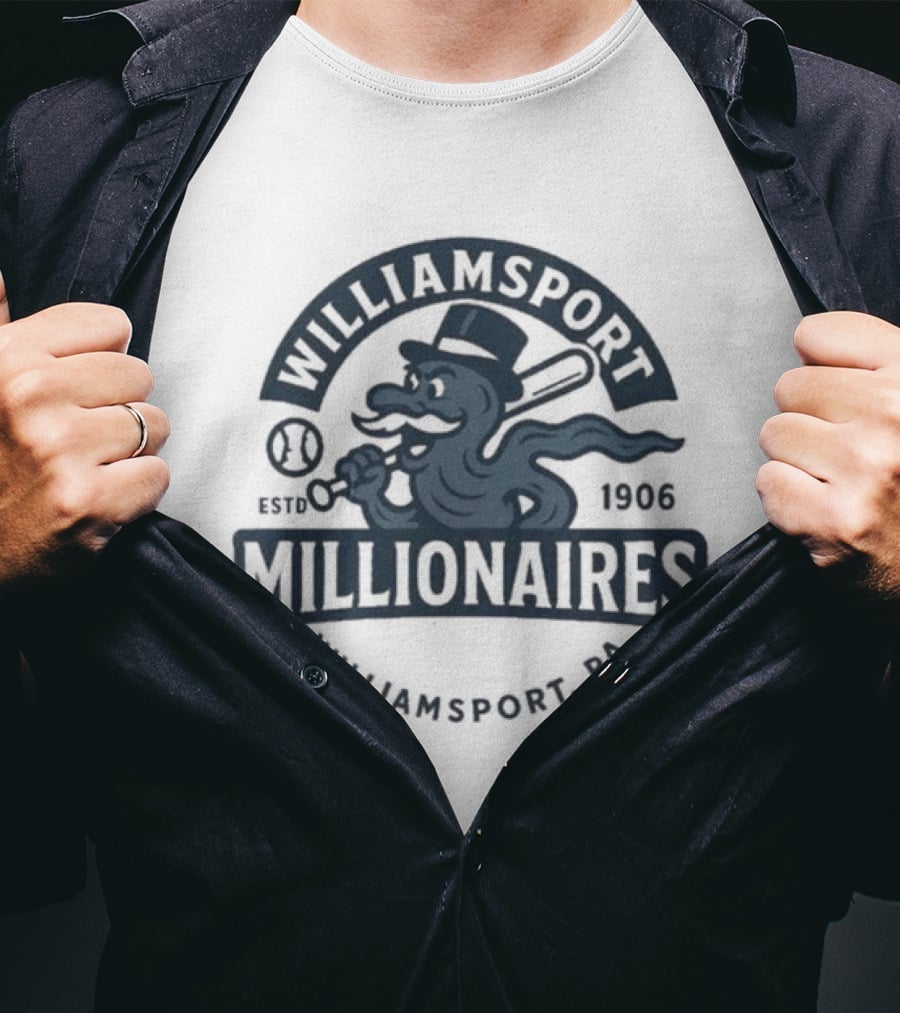 Williamsport Millionaires Established 1866 Baseball Team Williamsport PA T-Shirt