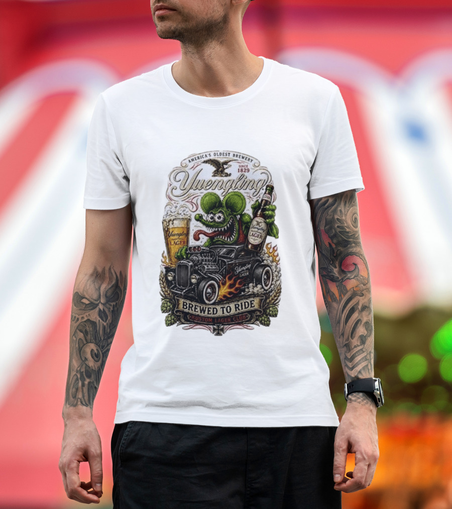 Yuengling Rat Fink Brewed To Ride Kustom Lager Club America's Oldest Brewery Since 1829 T-Shirt