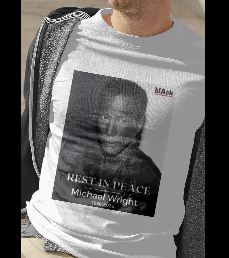 Rest In Peace Michael Wright 1956 2026 Black America Web T-Shirt