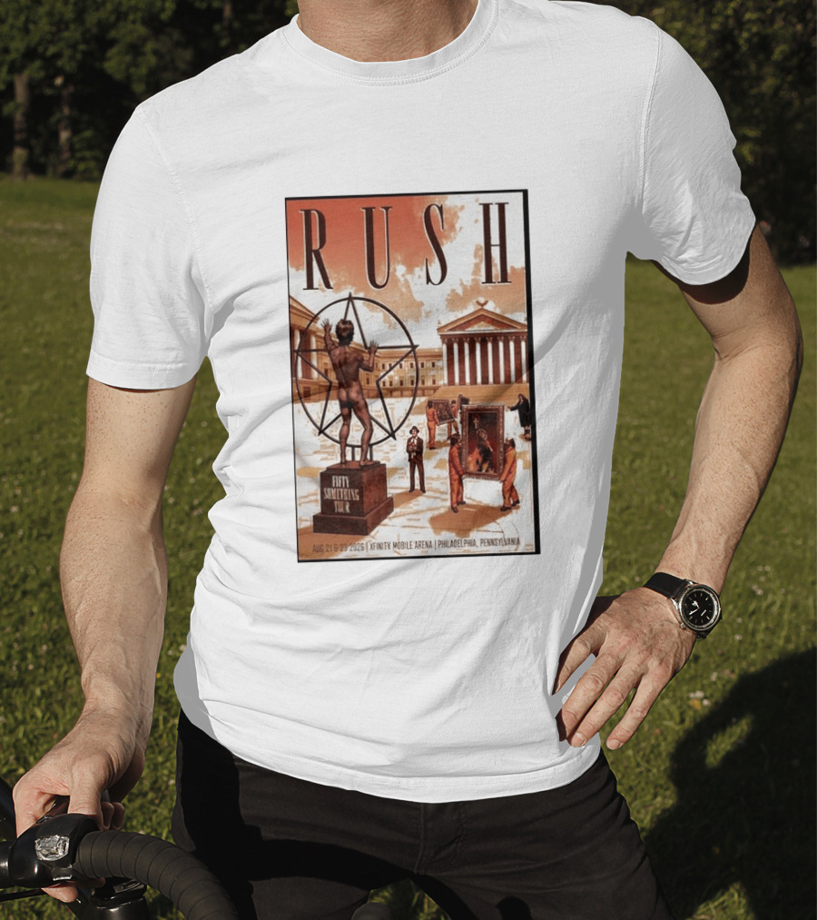 RUSH Fifty Something Tour Philadelphia Xfinity Mobile Arena Aug 21 23 2026 T-Shirt
